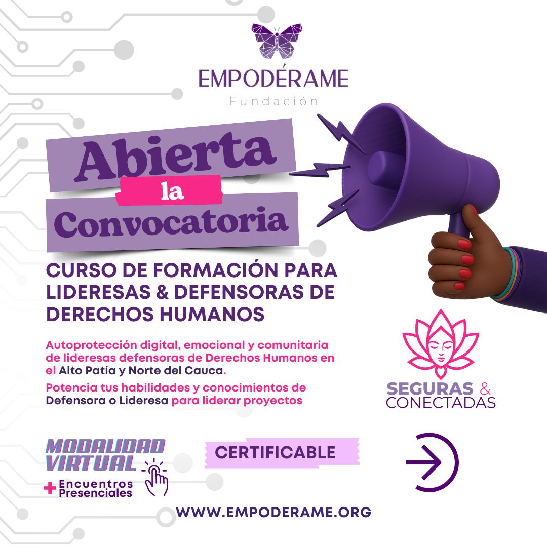 Empoderame_'s tweet image. 📢 ¡#Lideresas y #Defensoras del #Cauca, esta es tu oportunidad! Abrimos las inscripciones para el curso de formación digital en liderazgo y tecnología #SegurasYConectadas 📩Conoce más e ¡Inscríbete! ✍🏻wix.to/dZVqqSJ