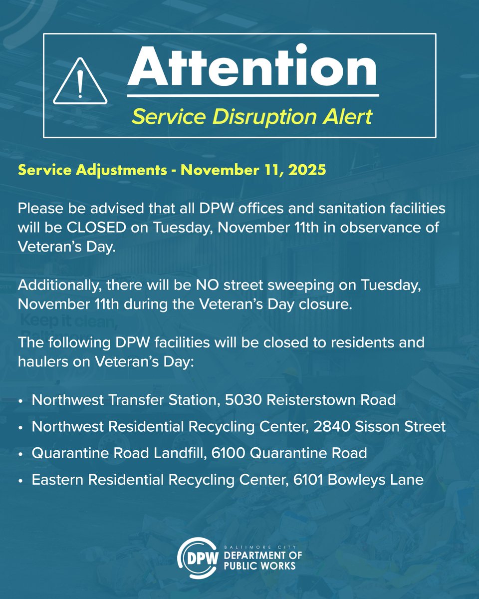Please be advised that all DPW offices and sanitation yards will CLOSE on Tuesday, November 11th in observance of Veteran's Day.

There will be NO trash or recycling collections on November 11th. The make-up collection day will be Saturday, November 15th.