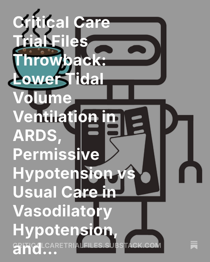 MedicinePods's tweet image. 🧠Critical Care Trial Files – Throwback Edition

📉ARDSNet: Low tidal volume ↓ mortality (31% vs 39.8%)
🩸65 Trial: MAP 60–65 mmHg ≈ usual care for vasodilatory shock
🦠RECOVERY: Dexamethasone ↓ mortality in COVID-19

🔗criticalcaretrialfiles.substack.com/p/critical-car…

#ARDS #ICU #COVID19 #MedTwitter
