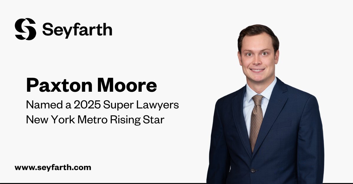 Paxton Moore was named as a 2025 New York Metro Rising Star by Super Lawyers.

Please join us in congratulating, Paxton!

ow.ly/SuyI50XpIAs