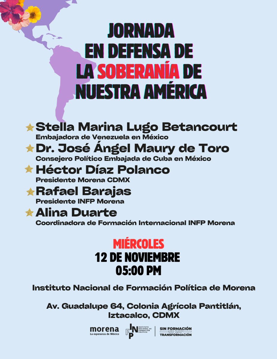 Nos vemos este miércoles en el <a href="/infpmorena/">INFP Morena</a> para cerrar filas en la defensa de la soberanía de Nuestra América.

Lo que hacen con Venezuela, Colombia, Cuba, buscan hacerlo con México. 

🔻Miércoles 12 de noviembre.
⏰ 5:00 pm