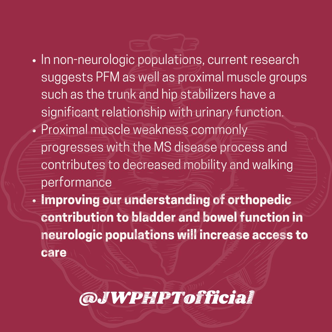 JWPHPTofficial's tweet image. The relationship between bladder and bowel function with hip and trunk strength and walking outcomes in people with multiple sclerosis by Lauren Van Valkenburgh, Pt, DPT @ssarahjopt