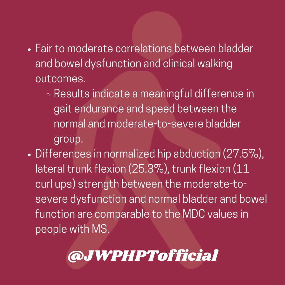 JWPHPTofficial's tweet image. The relationship between bladder and bowel function with hip and trunk strength and walking outcomes in people with multiple sclerosis by Lauren Van Valkenburgh, Pt, DPT @ssarahjopt