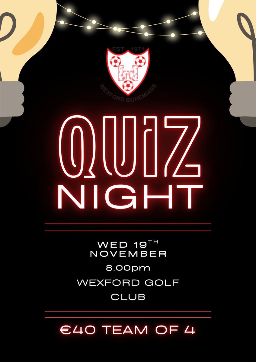 Bohs Quiz Night is back🙌 join us in Wexford Golf Club for the annual table quiz on Weds November 19th - €40 entry for a team of 4🖤🤍