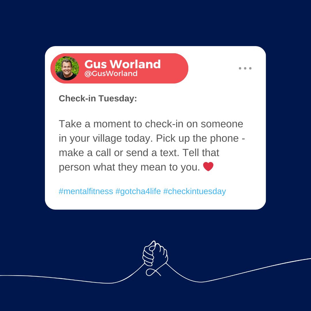 GusWorland's tweet photo. Who are you checking in on today? ❤️
@Gotcha_4_Life
#mentalfitness #checkintuesday #gotcha4life https://t.co/GQJs1s0VQZ