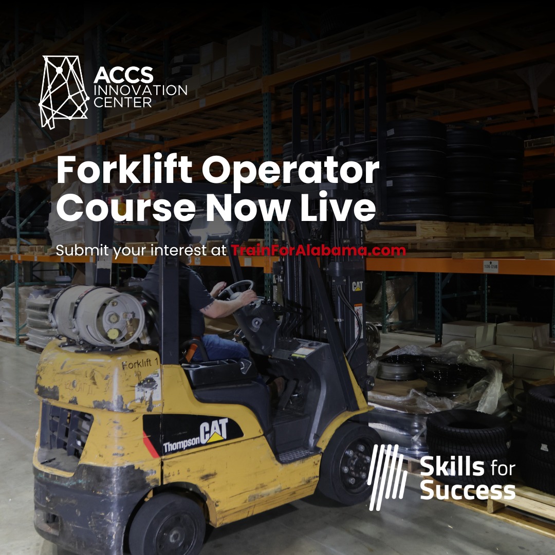 Forklift Operator training through Skills for Success is now available!

This course prepares participants to safely operate forklifts, move and store materials, and complete inspections.

Submit your interest today at trainforalabama.com.