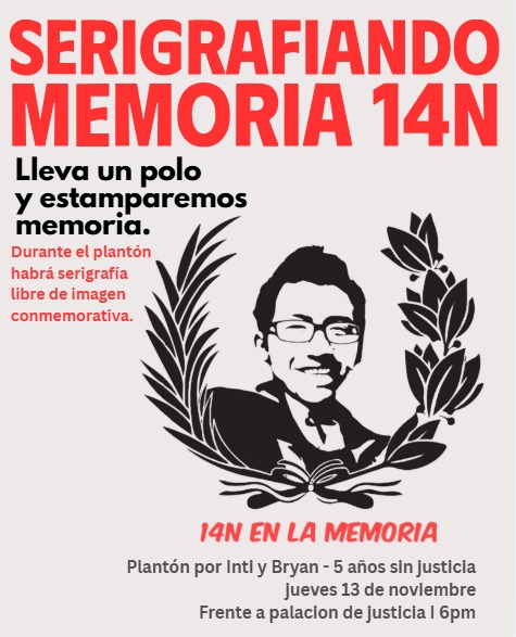 PeruNoImpunidad's tweet image. #plantón14! 🌱
HASTA QUE LA JUSTICIA SE HAGA COSTUMBRE❗️
Lleva tu polo porque habrá #serigrafía para que puedas estampar la memoria #14N, sin costo!
Jueves, 13 de noviembre
Hora: 5 pm
Lugar: Paseo de los Héroes. Frente al Palacio de Justicia
#JusticiaParaIntiYBryan
