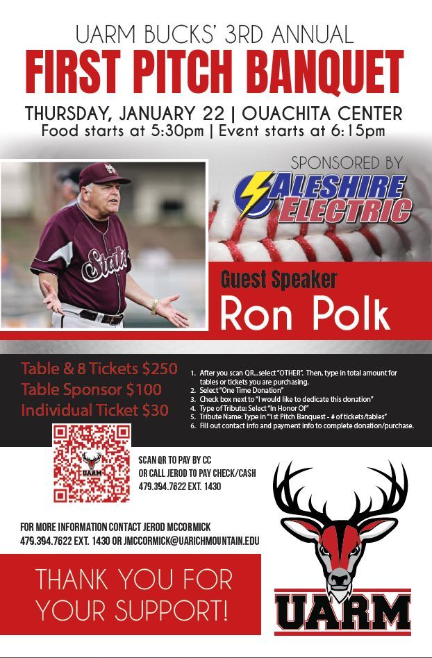 MARK YOUR CALENDARS for the 3rd Annual Bucks Baseball First Pitch Banquet - powered by Aleshire Electric! This year's speaker is former Mississippi State Head Coach Ron Polk!! Click the QR Code below to reserve your table NOW!!