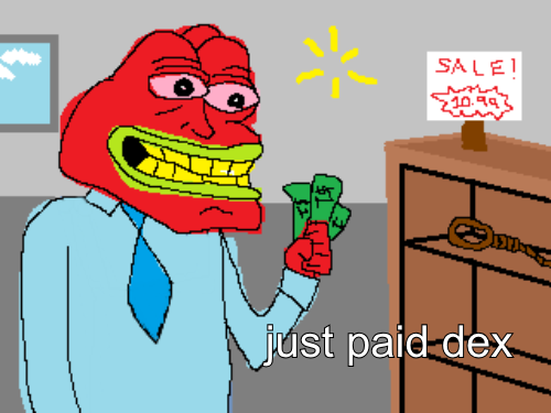fresco_meme's tweet photo. dex is paid! https://t.co/c9YoapThh1