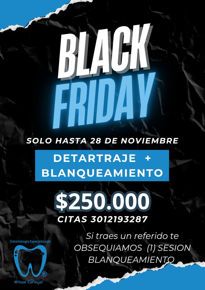 WilsonC_Odonto's tweet photo. 📢 ‼️BLACK FRIDAY DENTAL‼️
Luce una sonrisa más blanca por solo $250.000 💙
Incluye detartraje + blanqueamiento 😁✨
Y si traes un referido… ‼️te regalamos UNA (1) sesión extra‼️
📅 Solo hasta el 28 de noviembre
📲 Agenda ya: 3012193287

#BlackFridayDental #SonrisaPerfecta https://t.co/eJDQzjmK5C