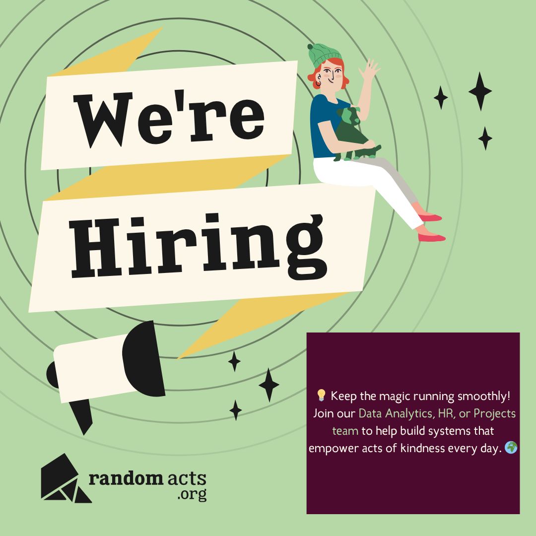 RandomActsOrg's tweet image. 💡 Be the backbone of kindness!
Our Operations Team is growing — with roles in Data Analytics, HR, and Projects.
Help us keep compassion running smoothly, one system at a time. 🌍 Link buff.ly/PUCNajc 
#KindnessInAction #NowHiring #OperationsTeam