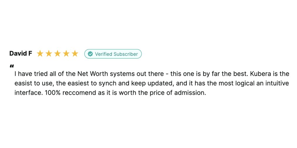 "Kubera has the most logical and intuitive interface" reviews.io/company-review…