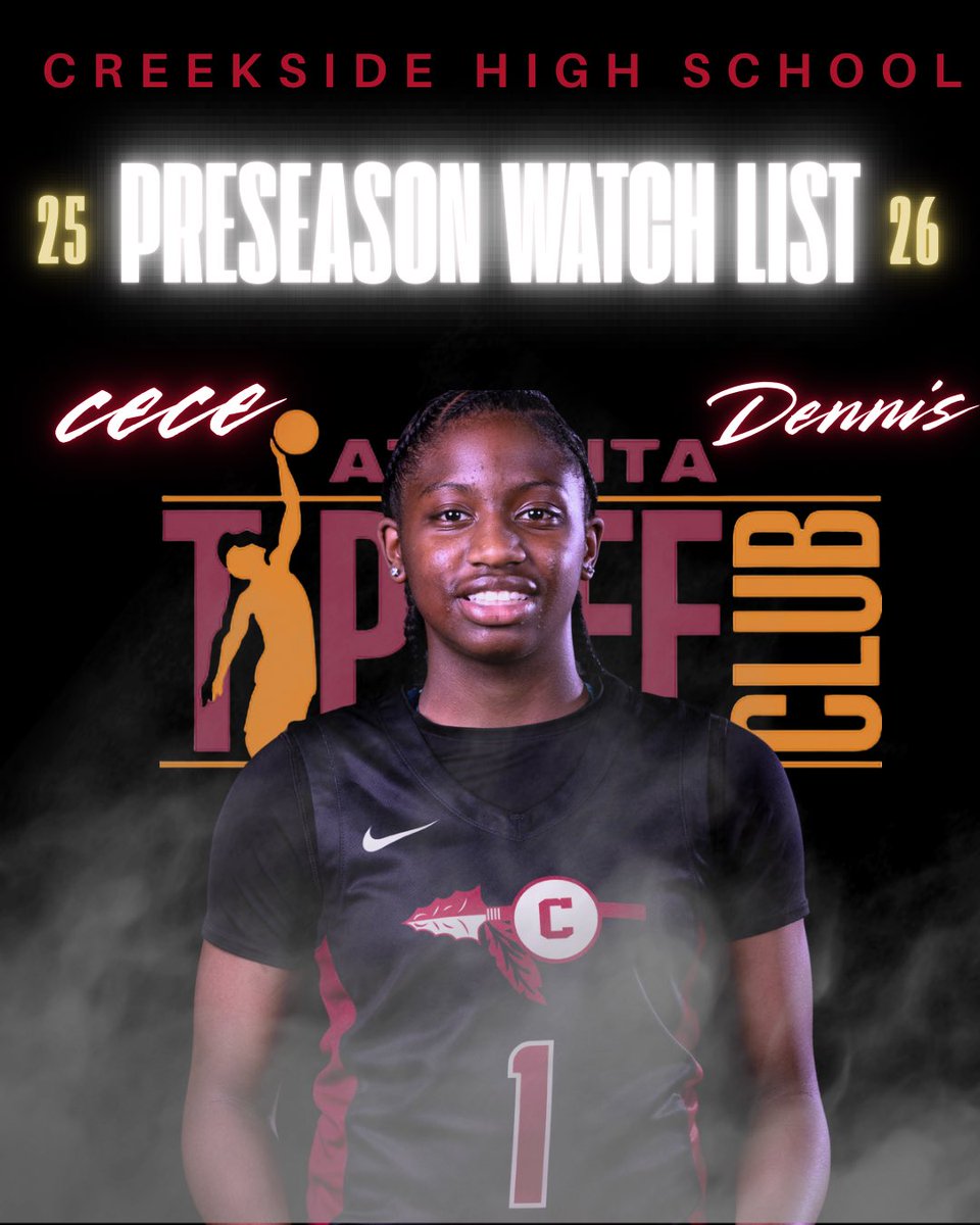 CreeksideWBB's tweet image. Congratulations to our standout Point Gawd @1cecedennis on being named to the Naismith Atlanta Preseason Watch List (girls) #TRIBEPRIDE 🔥😎 @ATLTipoffClub