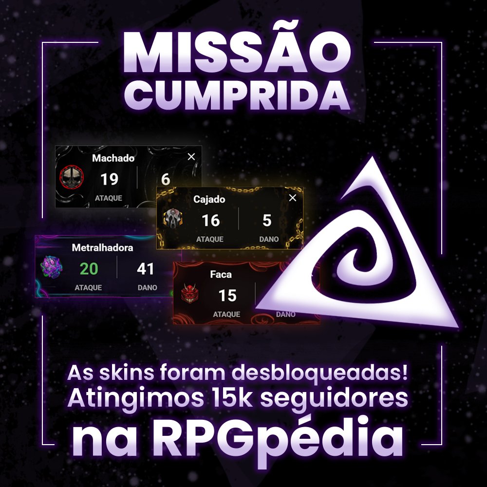 Missão cumprida agentes! Atingirmos 15k de seguidores no insta da <a href="/RPGpediabr/">RPGpédia</a> e com isso desbloqueamos as novas skins de relíquias! Elas já estão disponíveis gratuitamente para todos os usuários da plataforma, basta acessar o botão de "Personalização" na ficha de agente