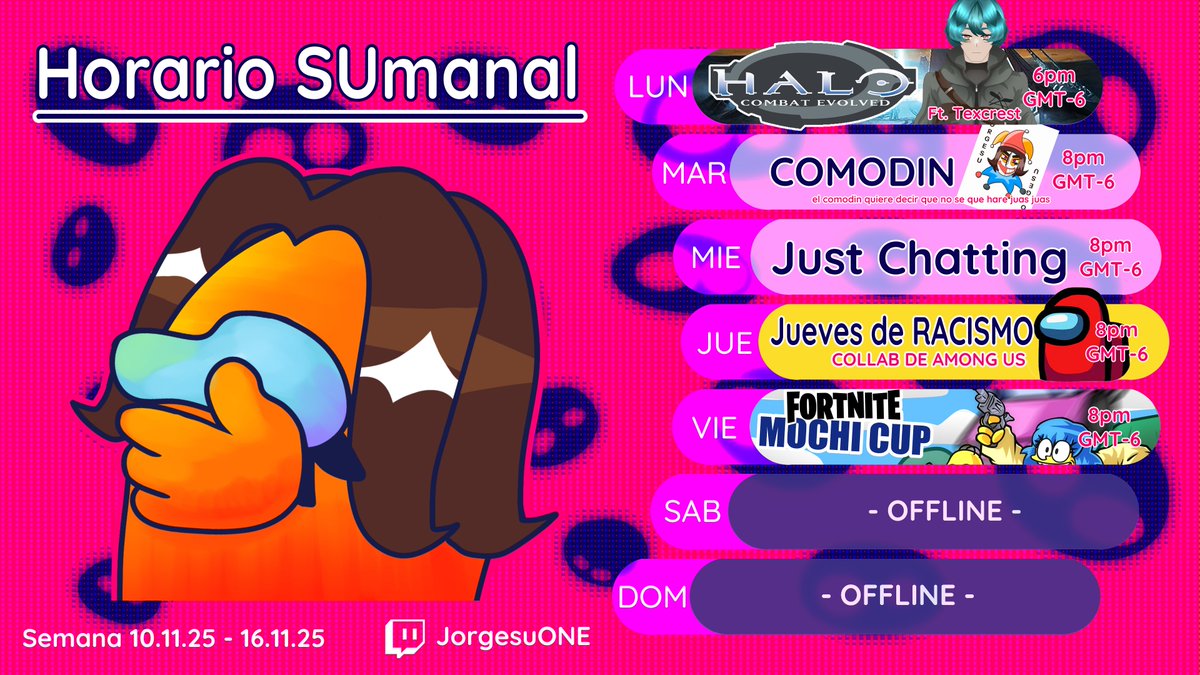 UltimoReyR's tweet photo. ☝️🧣HORARIO SUMANAL🧣☝️
Esta semana empezamos los Halos verde con @texcrest
Y ESTA SEMANA ORGANICE UNA COLLAB DE FOKIN AMONGOS, toca momento racismo al maximo.
Por ultimo esperemos podamos ir a la MochiCup🙏
Clips▶︎#ClipsdeONE
Fanarts▶︎#DrawSU
Memes▶︎#MemeSU https://t.co/DtbVA8cKzr