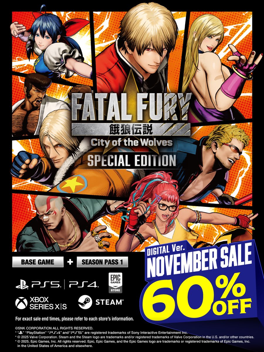 SNKPofficial's tweet image. 🔥 60% OFF Sale Now Live! 🔥

Available on all platforms 🎮
Get FATAL FURY: City of the Wolves—including 5 DLC characters such as Ken and Chun-Li—for 60% OFF! 💥

📅 Please check each store for the sale end date.
👇 Learn more:
snk-corp.co.jp/us/games/fatal…

#FatalFury #CotW