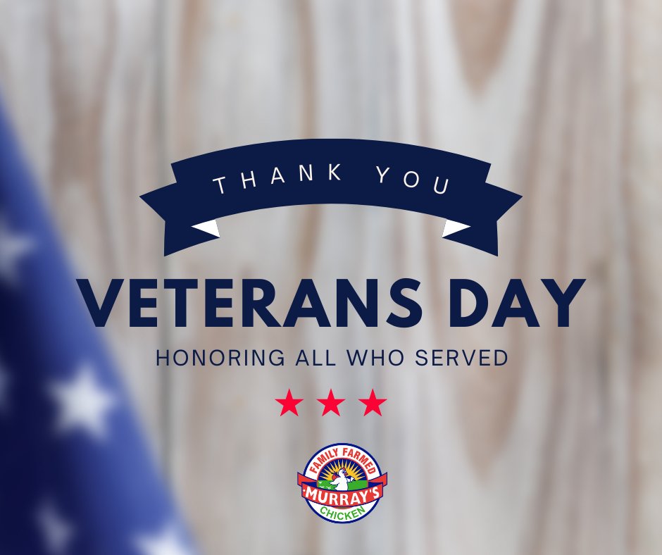 MurraysChickens's tweet photo. To all who have served and continue to serve our great country, we thank you!
#VeteransDay https://t.co/UptR43vEAl