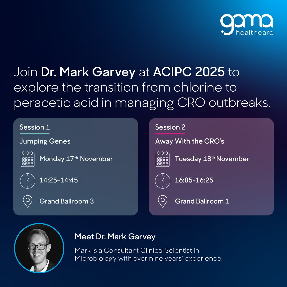 Join Dr Mark Garvey at #ACIPC2025 for insights on managing CROs.
1) Jumping Genes - Controlling a plasmid-mediated CPE outbreak
🕑 17 Nov | 14:25–14:45 | Grand Ballroom 3
2) Away with the CROs
🕓 18 Nov | 16:05–16:25 | Grand Ballroom 1
 #GAMAHealthcare #InfectionPrevention