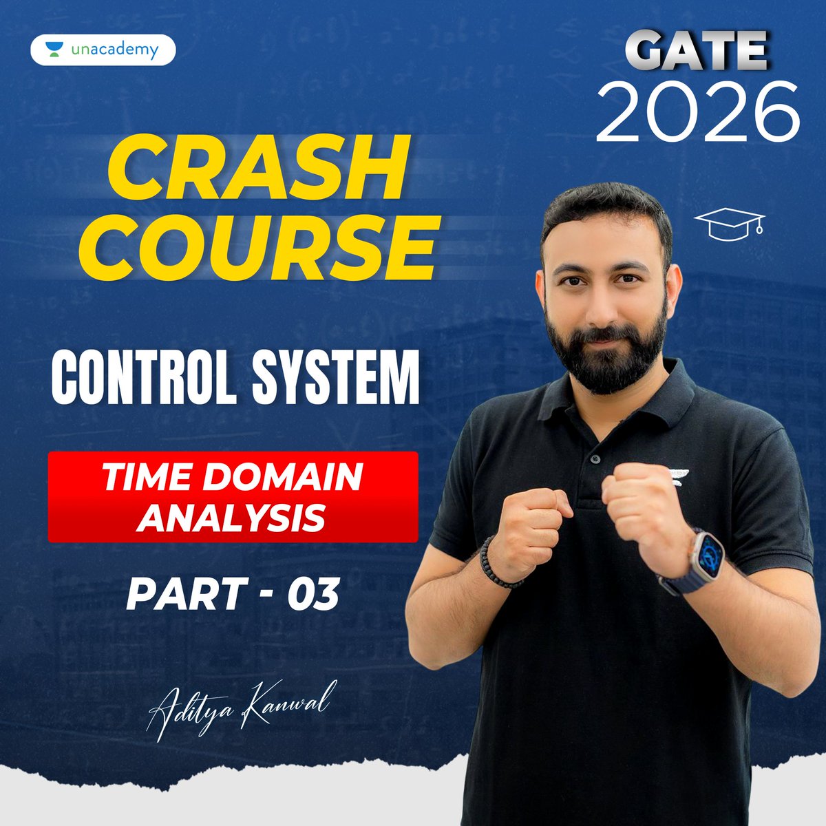 ⏱️ GATE 2026 | Control Systems Crash Course (Part 3)
Master Time Domain Analysis — learn transient &amp; steady-state response, time constants, and more in the simplest way! 💡

🎥 Watch now: linktr.ee/adityakanwal

#GATE2026 #ControlSystems #TimeDomainAnalysis #GATEECE #GATEEE
