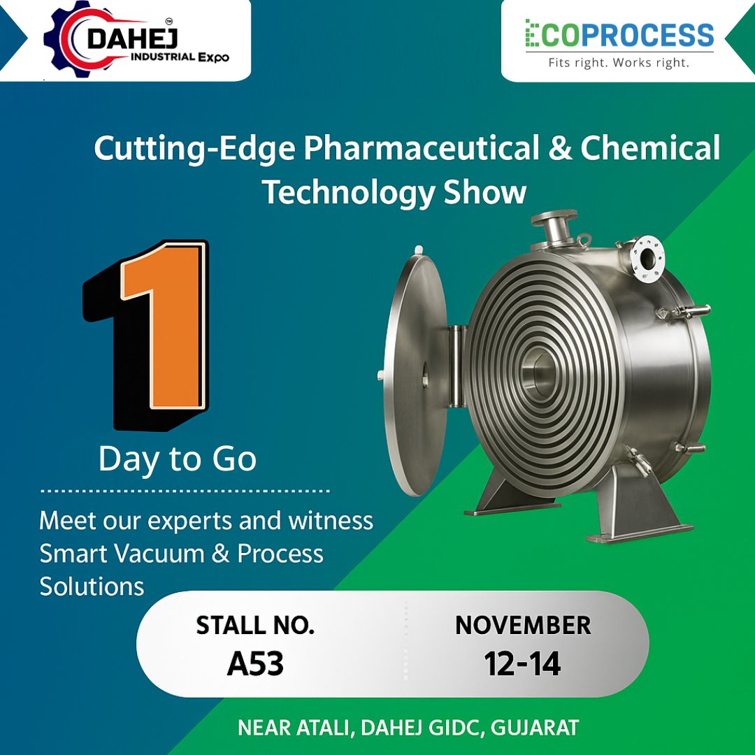 Economyprocess's tweet image. Just 1 Day to Go!

Visit us at the Dahej Industrial Expo – Stall A53 (Nov 12–14)
Meet our experts &amp;amp; explore Smart Vacuum &amp;amp; Process Solutions designed for performance and reliability.

#DahejExpo #VacuumSystems #ECOProcess #PharmaTech #ProcessSolutions