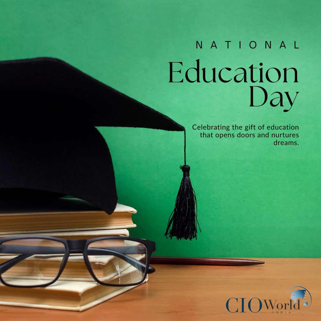 cioworldindia's tweet image. On National Education Day 2025, we celebrate the power of knowledge and the vision that education builds brighter futures. Let’s keep learning, growing, and inspiring!

#NationalEducationDay #EducationForAll #LearningNeverStops