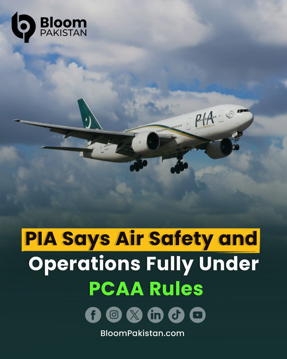 bloom_pakistan's tweet image. PIA clarifies that the PCAA is the institution responsible for ensuring air safety standards in Pakistan. 

Read More: bloompakistan.com/pia-says-air-s…

#PIA #PCAA #AirSafety #AviationPakistan