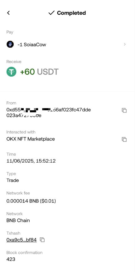alia_amir11's tweet image. SOIAA NFT — First Trade Completed

The first SOIAA NFT has been successfully sold on the OKX NFT Marketplace.
This marks the beginning of the SOIAA NFT circulation ecosystem.

Details
NFT: SoiaaCow #1
Trade value: 60 USDT (above average market price of 30 USDT)
Network: BNB Chain…