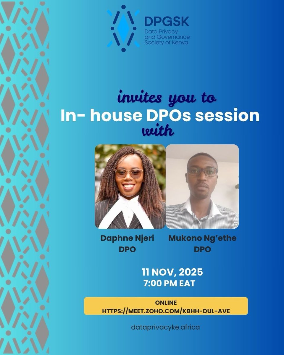 📢 Join the DPGSK Community this Tuesday!

Our in-house Data Protection Officers will be unpacking what it really means to champion privacy from within

🗓 Date: Tuesday, 11th November 2025
⏰ Time: 7:00 PM EAT
🔗 Join here: meet.zoho.com/kbhh-dul-ave