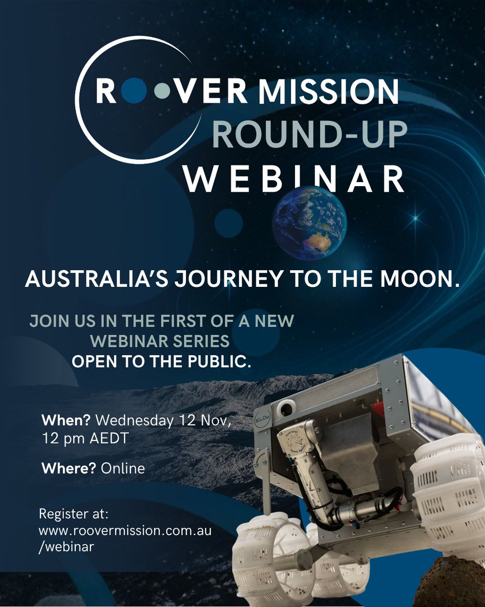 onegiantleapoz's tweet image. TOMORROW! Want to join an update on Australia's Roo-ver Mission? The Roo-ver Mission is hosting a public Round-up Webinar! Register at roovermission.com.au/webinar #Roover #RooverMission #MoonToMars #AustralianSpace #SpaceIndustry #GDayMoon