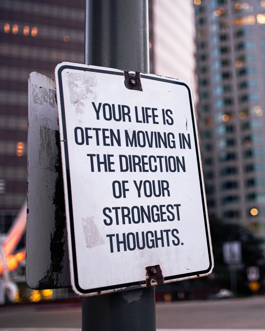 SteveGutzler's tweet image. Your life is often moving in the direction of your strongest thoughts. #Thoughts #Mindfulness #Leadership
