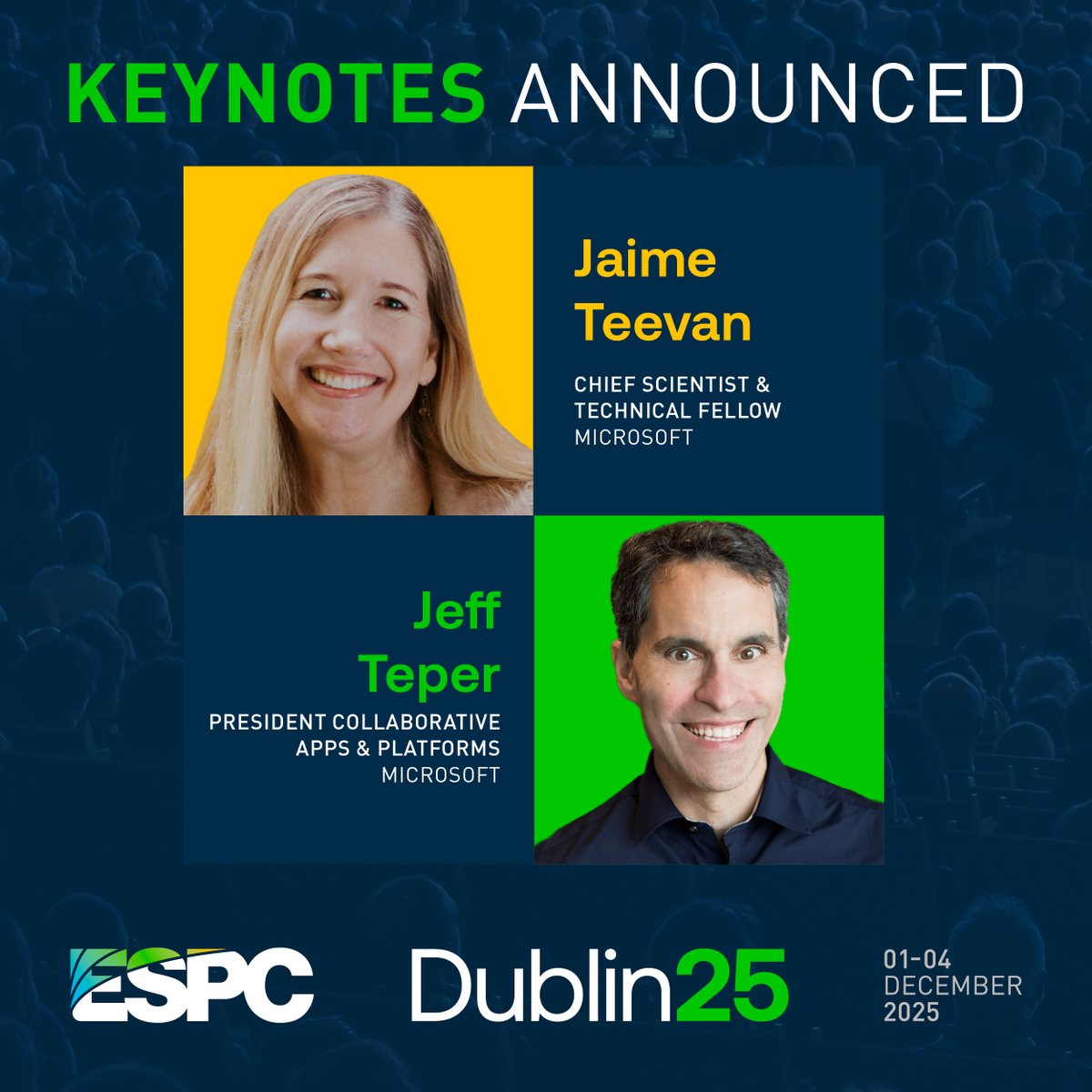 MSTCommunity's tweet image. Don’t miss our @Microsoft keynotes at #ESPC25! Jeff Teper and Jaime Teevan will take the stage to talk #AI, collaboration, the future of #M365 and the #FutureOfWork. Register today with code ESPC25COMM and save €200. 💶 

🗓️ See you in Dublin, Dec. 1-4.

msft.it/6014tM3Py