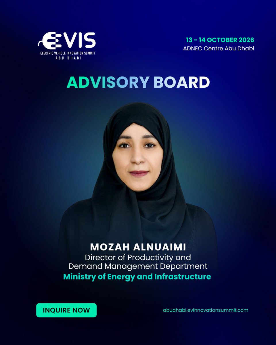 We are thrilled to announce Mozah Al Nuaimi, Engineering Expert at the Ministry of Energy and Infrastructure, as a member of the Advisory Board for EVIS Abu Dhabi 2026 and EcoMobility Global 2026.

Join us on October 13 - 14 at ADNEC Centre Abu Dhabi 
bit.ly/45PpFDX