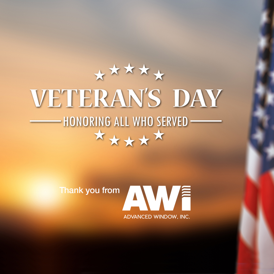 advancedwindow's tweet image. AWI wishes all Veterans and their families a very Happy Veteran&apos;s Day and we thank you for your service!
#VeteransDay2025