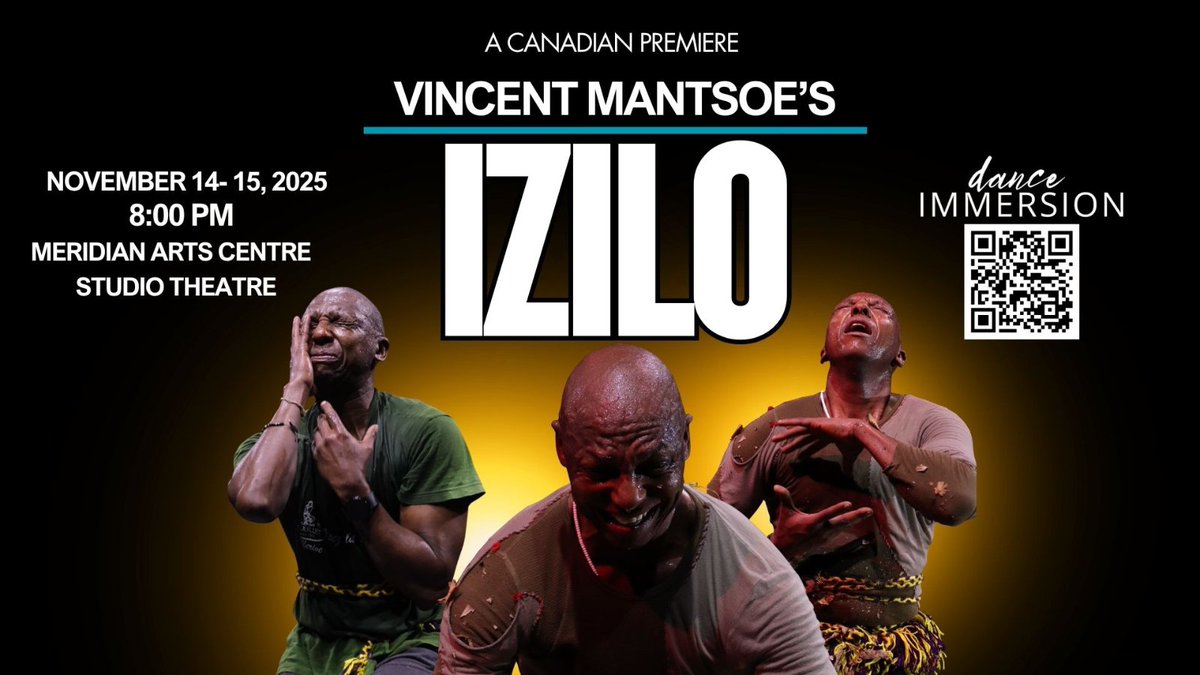 Internationally acclaimed South African dance artist Vincent Sekwati Mantsoe brings his powerful piece IZILO to Canada for the first time ever. 

Presented by <a href="/danceImmersion/">dance Immersion</a>
🗓️Nov. 14–15, 2025 | 8:00 p.m. EST
📍Meridian Arts Centre – North York

🎟️Tix: danceimmersion.ca
