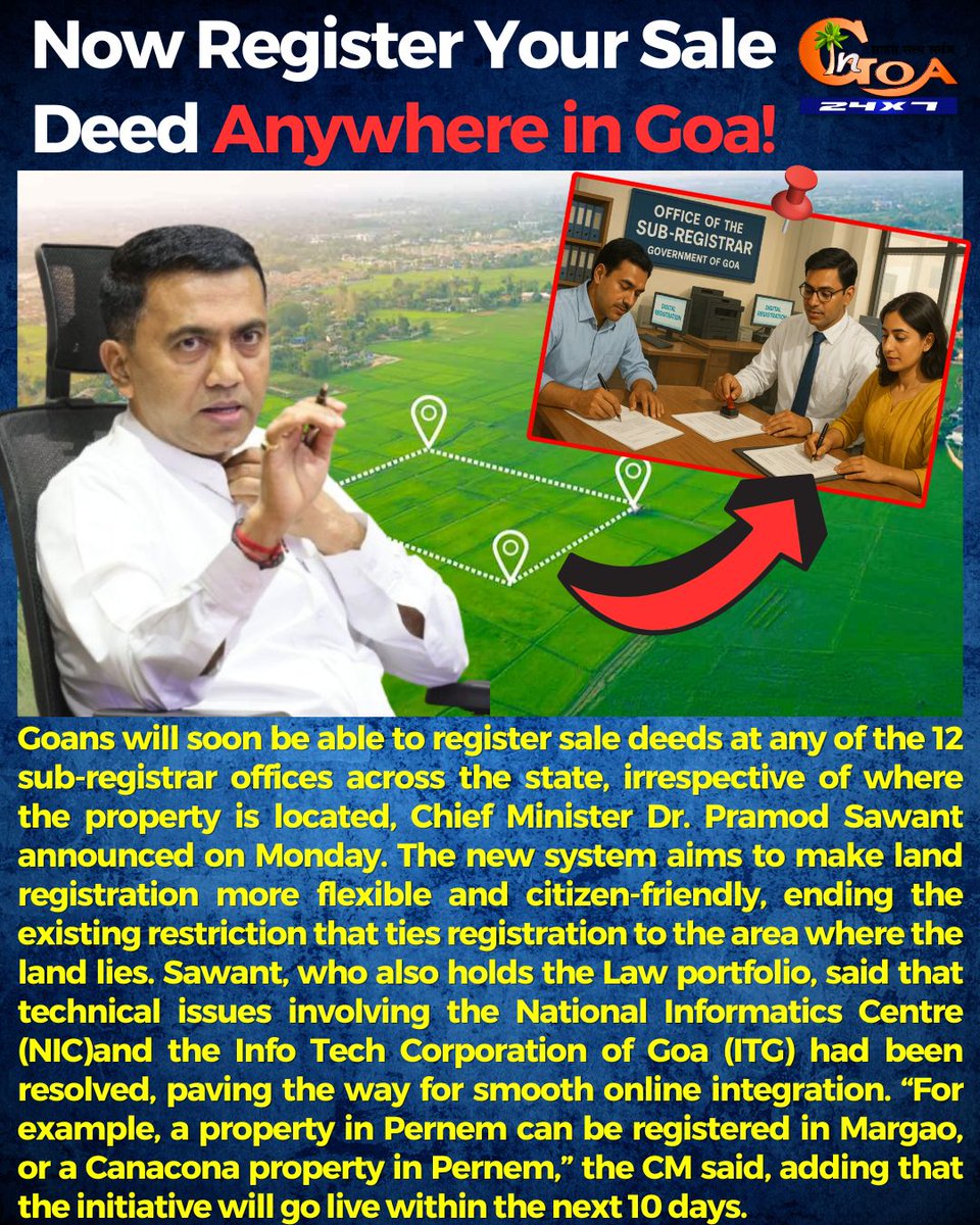 InGoa24x7's tweet photo. No More Regional Limits — Sale Deeds Can Be Registered at Any Sub-Registrar Office
.
.
#Goa #GoaNews #PramodSawant #SaleDeed #Land #GoaLand #GoaProperty #LandDeals https://t.co/r65BO9dhd6