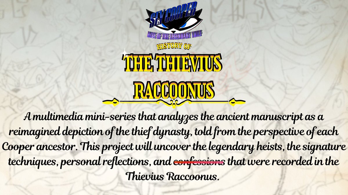 It cannot be stated enough that RotLT is separate from the SC canon. With that being said, we're looking forward to walking you through the history of the Cooper Clan starting next year.

#SlyCooperRotLT #SlyCooper