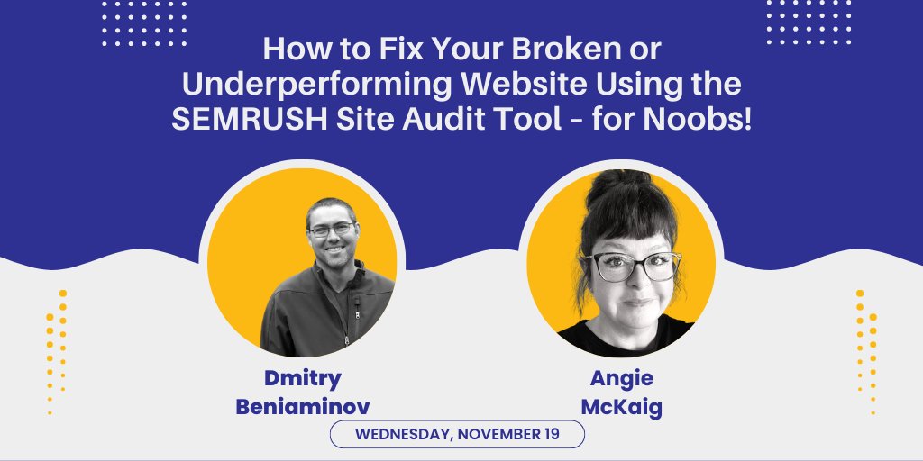 HOW TO FIX YOUR BROKEN OR UNDERPERFORMING WEBSITE USING THE SEMRUSH SITE AUDIT TOOL -- FOR NOOBS!
Join us Nov 19 with Dmitry Beniaminov and Angie McKaig. Register today!
tinyurl.com/5n7dnhph
#StrategiesforCanadianMagazines
<a href="/albertamags/">Alberta Magazine Publishers Association</a> <a href="/beniaminov/">Dmitry Beniaminov</a> <a href="/joyce_byrne/">The Byrneinator</a>
#MagsBCMembers