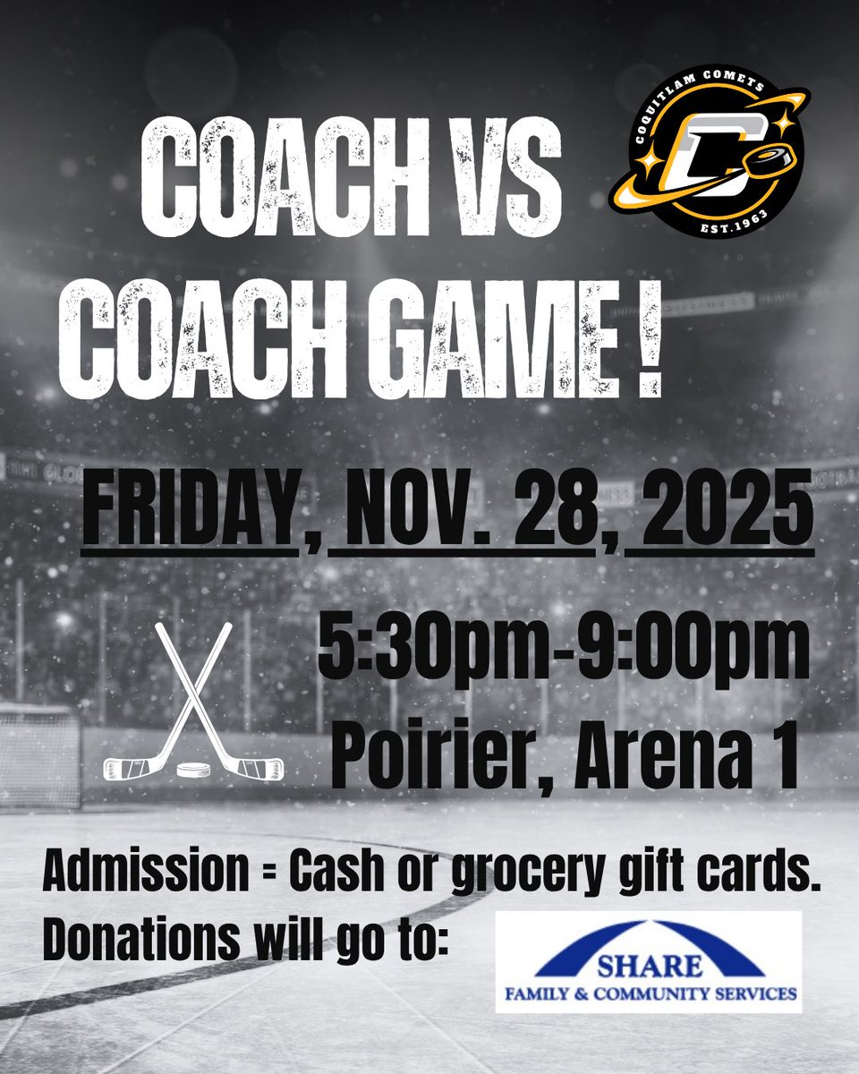 PCAHAMain's tweet photo. Check out Coquitlam MHA’s Coach VS Coach Game! Nov 28 at 5:30 pm Poirier 1. Entry by donation to the Share Community Services food bank. They’d love for everyone to come out to watch our coaches battle it out and to donate to a great cause! #SHAREfood @SHARESociety @CoquitlamMHA https://t.co/gaAeyn1Ui3