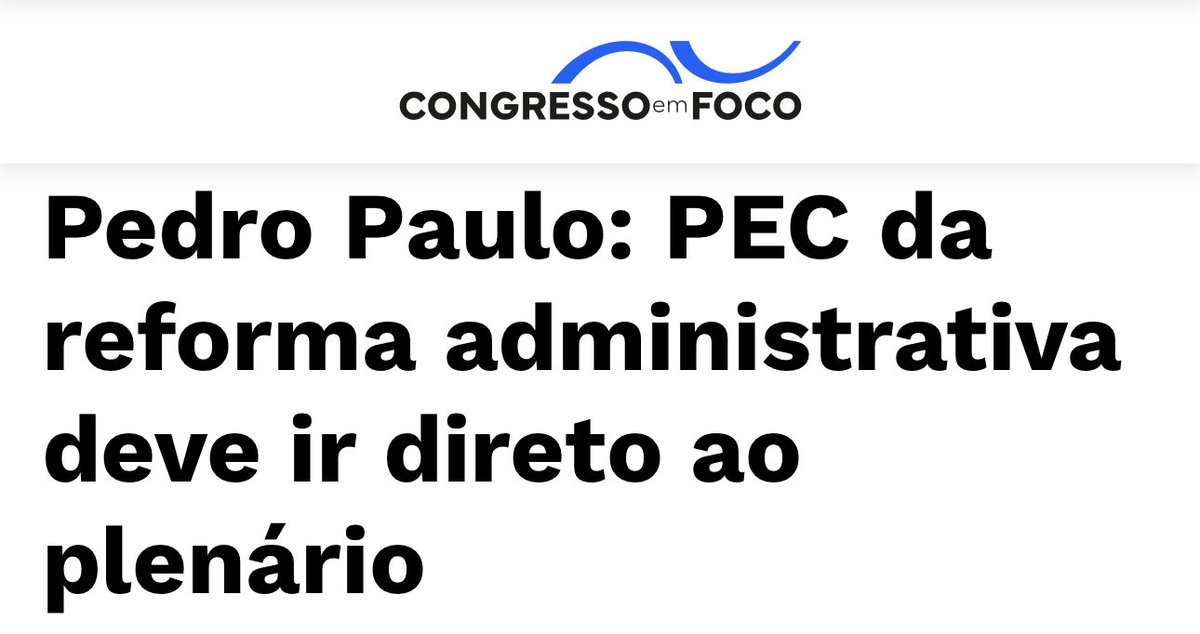 🚨 URGENTE: manobra para acelerar a Reforma Administrativa

Como prevíamos, a PEC 38/2025 deve ter sua tramitação acelerada na Câmara dos Deputados.
O deputado Pedro Paulo (PSD-RJ), que deve ser o relator da proposta, afirmou em entrevista que o texto será levado diretamente ao