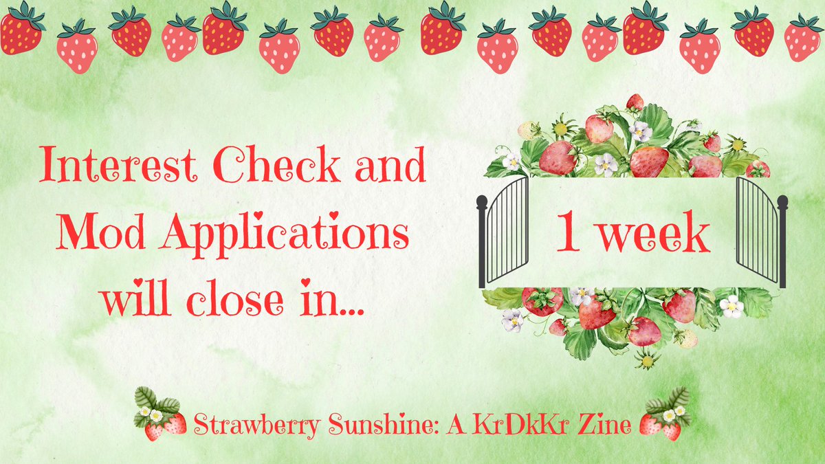 KrDkStrawberry's tweet image. 🍓☀️ 1 WEEK LEFT FOR IC &amp;amp; MOD APPS! ☀️🍓

Hurry, hurry! There’s no time to waste! Come tell us how you want to see #kirideku celebrating their summer! Our  interest check and mod apps close on November 16!

#krdk #dkkr #dekukiri #krdkkr #kirishima #deku