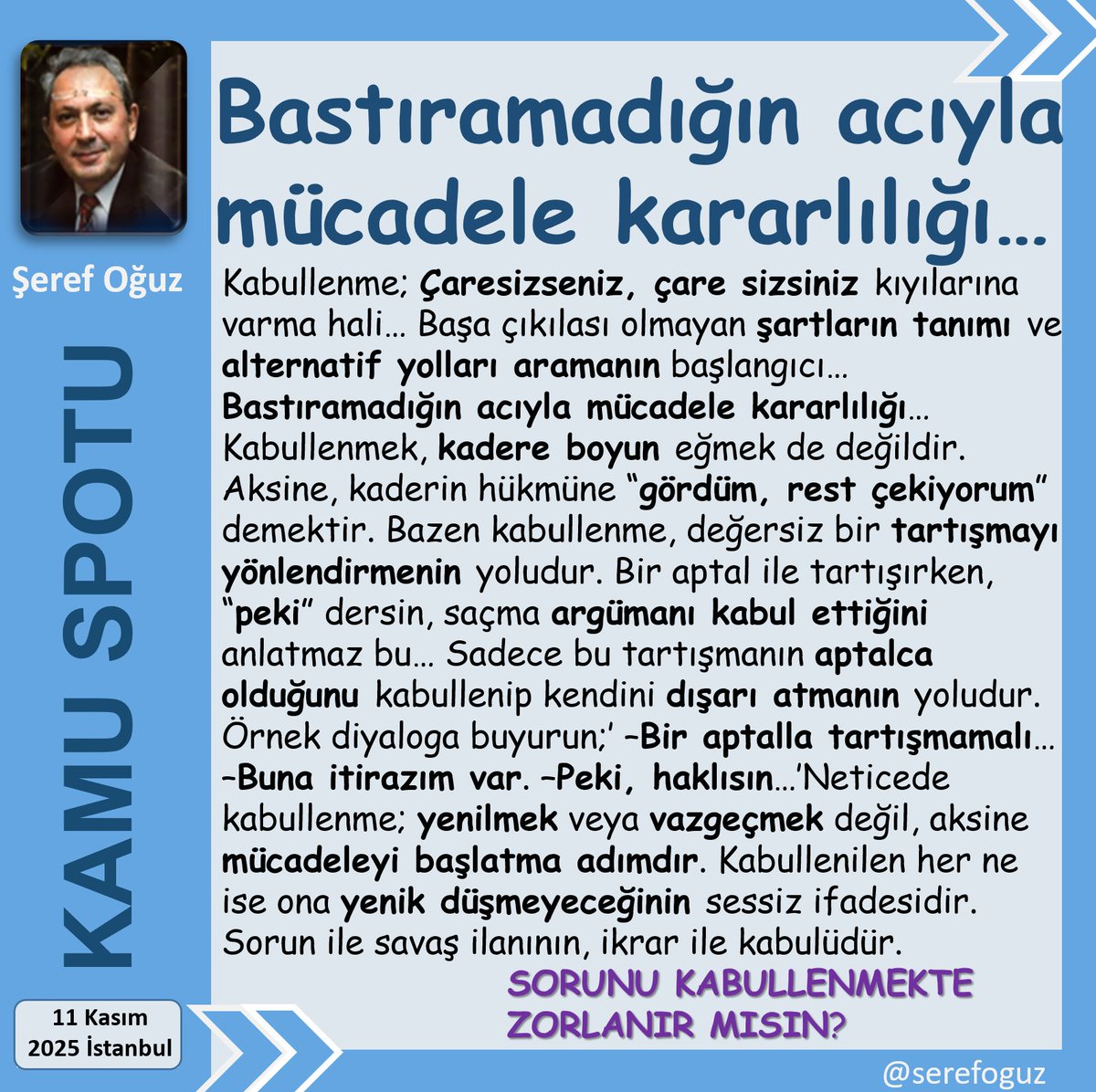 serefoguz's tweet photo. 4 AŞAMADA MÜCADELE
1-İnkâr
2-Öfke
3-Pazarlık
4-Kabullenme
Bu kademelerden geçilince mücadele başlar.
Beden-zihin-kalp müttefik güçleri oluşturur ve %80 zafer...
Kabullenme; çözümün giriş kapısıdır.
#KamuSpotu #SerefOguz_KamuSpotu
#inkar #öfke #pazarlık #kabullenme @serefoguz