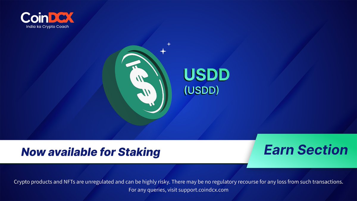 📢USDD Staking is now available on CoinDCX, head to the earn section.

Share and win from a reward pool of 30,000 INR!
* Share this tweet
* Tag <a href="/CoinDCX/">CoinDCX : India Ka Crypto Coach</a> and <a href="/usddio/">USDD 2.0 (sUSDD: 12% APY💰)</a> 
* Comment #StakeUSDDwithCoinDCX

T&amp;Cs:
* Contest ends on 11:59PM, 12th November
* Winners will be announced on
