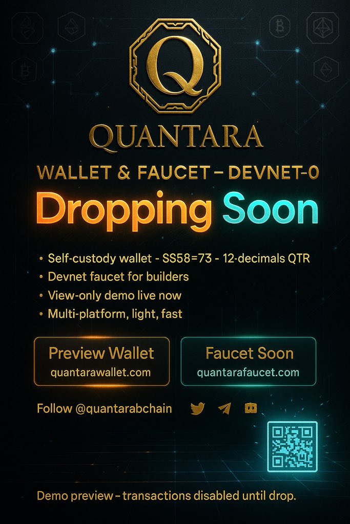 🚀 The wait is almost over.
Quantara Wallet + Faucet (Devnet-0) is Dropping Soon.

⚡ Self-custody wallet
⚙️ Faucet for builders
🌐 Multi-platform, light, fast

Preview now ➡️ quantarawallet.com
Follow <a href="/QuantaraBchain/">Quantara Blockchain</a> — make history with us.

#Crypto #Blockchain #Web3 #DeFi