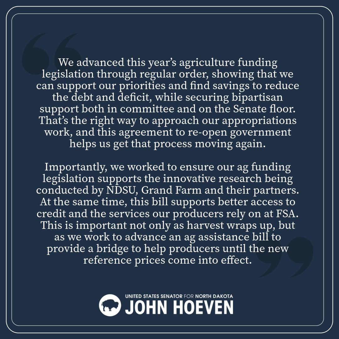 My statement on the Senate’s passage of the FY2026 Agriculture Appropriations Bill as part of legislation to re-open the government: hoeven.senate.gov/news/news-rele…