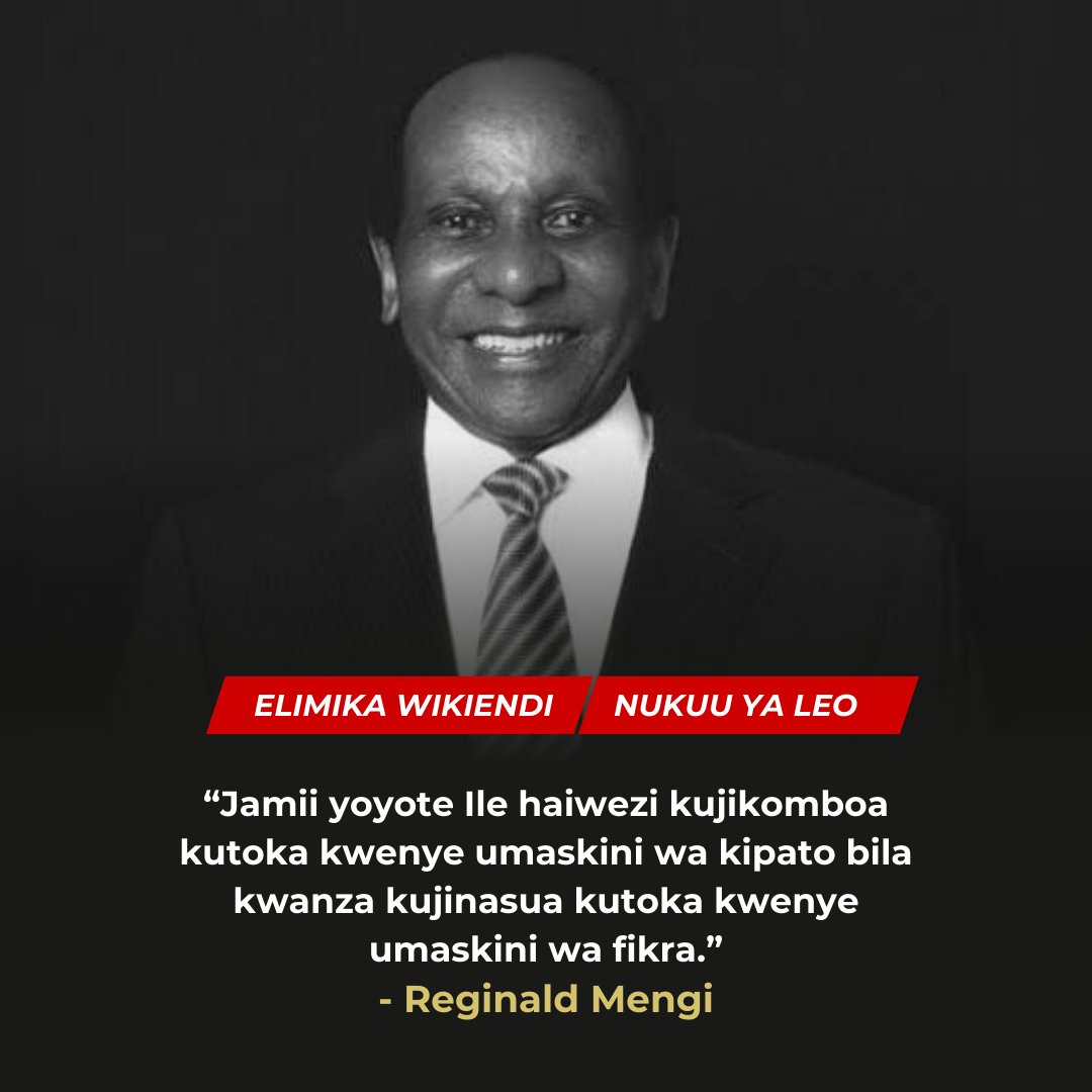 ElimikaWikiendi's tweet photo. “Jamii yoyote ile haiwezi kujikomboa kutoka kwenye umaskini wa kipato bila kwanza kujinasua kutoka kwenye umaskini wa fikra.” - Reginald Mengi https://t.co/Tt2efvEPEz