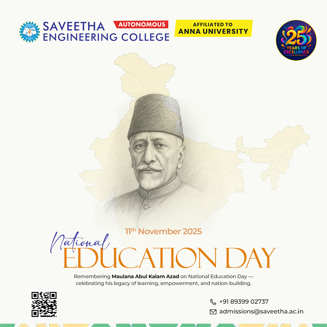 SaveethaSEC's tweet image. 📚 Honouring the power of learning and innovation—“National Education Day” drives a culture of lifelong learning and innovation.💡
::
#nationaleducationday #maulanaabulkalamazad #poweroflearning #saveethaengineeringcollege