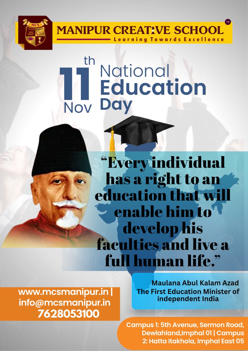 MCSImphal's tweet image. 📚 Celebrating #NationalEducationDay 🇮🇳

Honouring Maulana Abul Kalam Azad - the visionary who championed education for all. 🌟

At #ManipurCreativeSchool, we learn, grow &amp;amp; lead with excellence. ✨

#EducationForAll #LearningTowardsExcellence