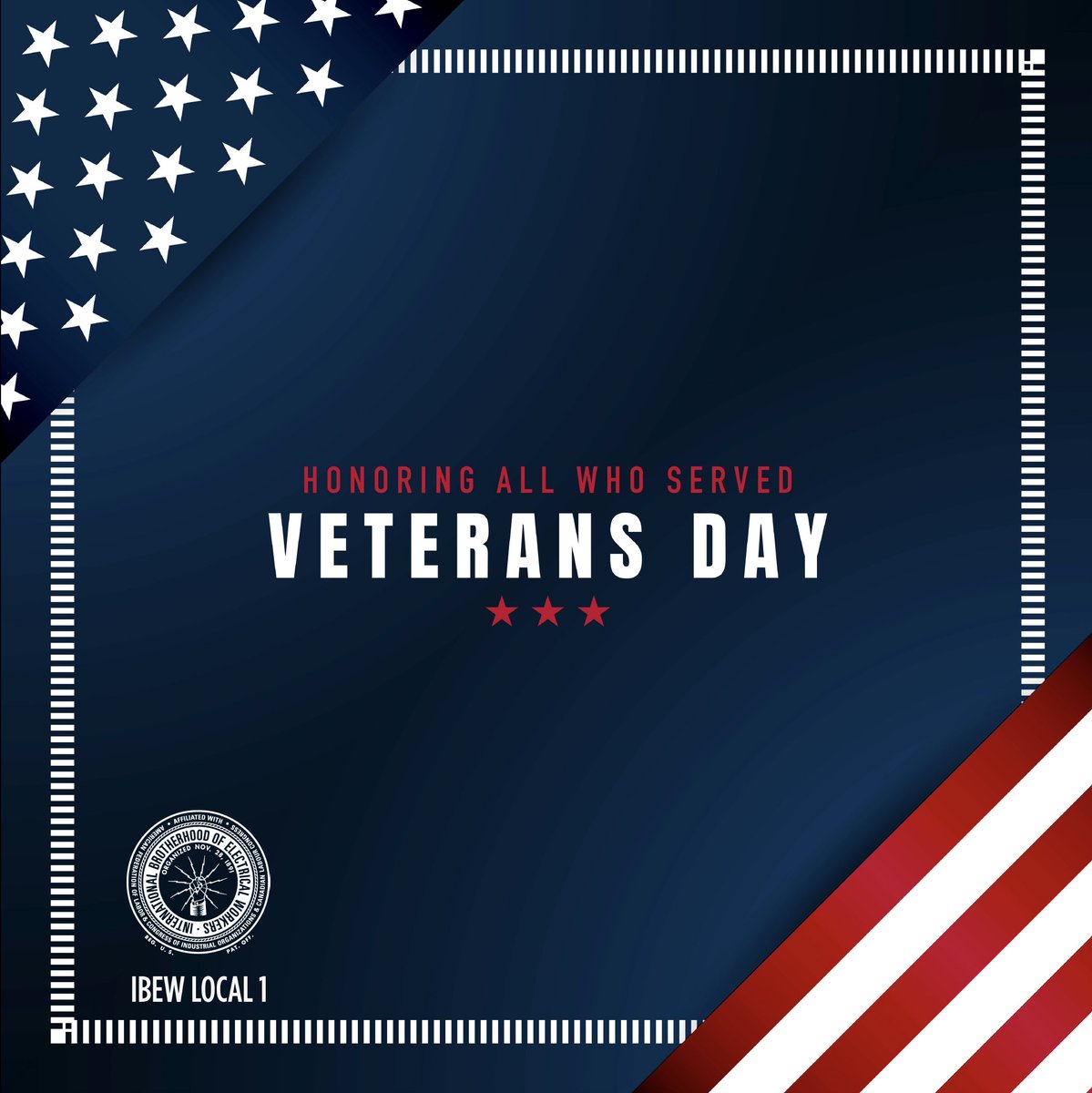 IBEWLocal1's tweet image. Thank you for your service to our Nation! #VeteransDay2025