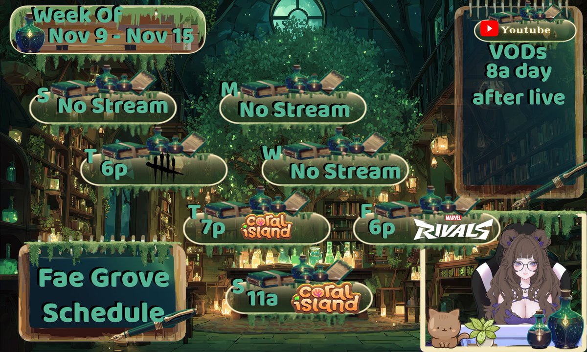 This week's stream schedule.  I will be live tomorrow with my bestie doing some 2v8 killer games, Thursday's stream will actually be on Wednesday because I forgot about some RL stuff.  Then the usual weekend chaos and cozy!