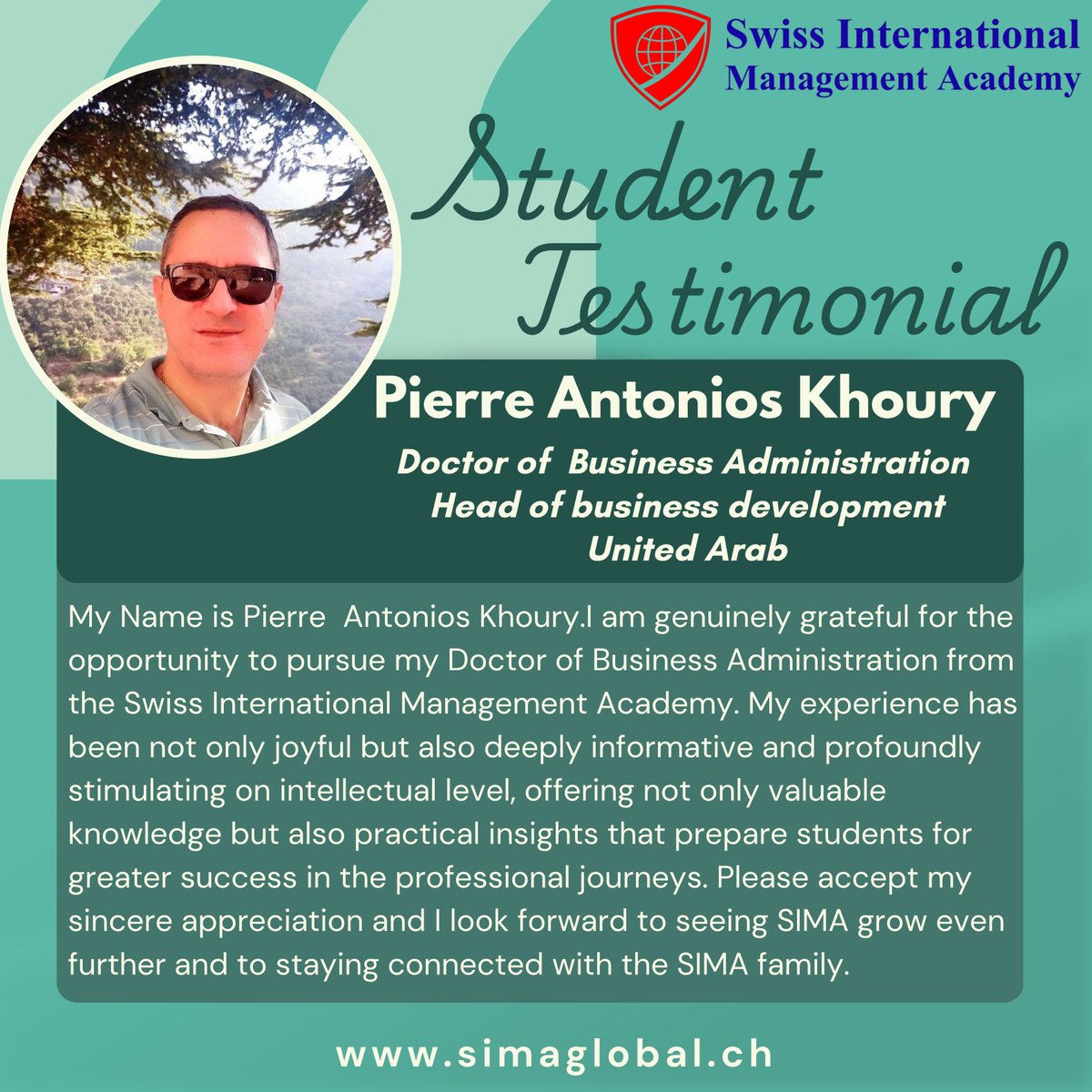 SIMA_Globalch's tweet image. 🎉 Congratulations, Pierre Antonios Khoury!
We celebrate your success and dedication as a DBA student and business leader from the UAE. Your journey reflects the excellence of the Swiss International Management Academy.
 simaglobal.ch
#SIMA #StudentSuccess #DBAProgram